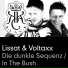 Lissat & Voltaxx, Lissat, Voltaxx