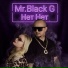 Mr.Black G