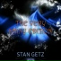 Stan Getz