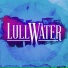 Lullwater