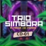 Trio Simbora A magia do forró