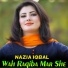 Nazia Iqbal...