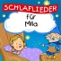 Schlaflied für dich feat. Simone Sommerland