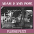 Adam & Amy Pope
