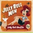 The Jelly Roll Men
