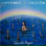 Clayton Barros, Chico César