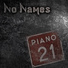 No Names