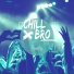 chillbro