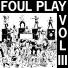 Foul Play