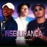 Nego Mendes, Menó Jm, Mc TF, DJ 2B SR