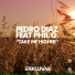 Pedro Diaz feat. Phil G. feat. Phil G.