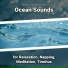 Relaxing Music, Ocean Sounds, Nature Sounds