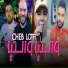 cheb lotfi feat. Manini Sahar
