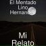 El Mentado Lino Hernandez