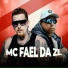 MC FAEL DA ZL feat. DJ Rhuivo