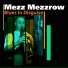 Mezz Mezzrow