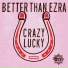 Better Than Ezra
