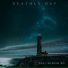 DEATHLY DAY