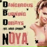 DBD (Dangerous Burning Deejays)