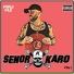 Senor Karo, Mc Mr Bim