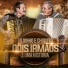 Gildinho e Chiquito