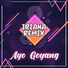 Iriana Remix