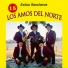 Los Amos Del Norte feat. Jose Luis