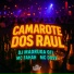 DJ Madruga 011, MC Fahah, Mc DDSV