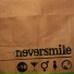 Neversmile