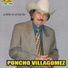 Poncho Villagomez y sus coyotes del rio Bravo