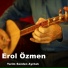 Erol Özmen