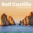 Rolf Castillo