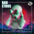Bad Ethos