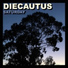 Diecautus