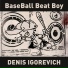 BaseBall Beat Boy