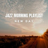 Jazz Morning Playlist