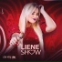 Liene Show
