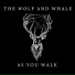 The Wolf and Whale