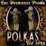 Los Hermanos Prado