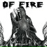 Of Fire