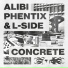 Alibi, Phentix, L-Side