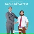 Bad & Breakfest, L'Éloquent, FredFuxx