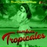 Cumbias Tropicales, TropiCumbia, Tropitango