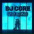 DJ CORE