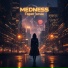 MEDNESS