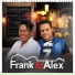 Frank & Alex