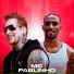 MC Pablinho, DJ Rhuivo