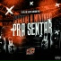 Mc Levin, DJ DN, MC Menor PHS