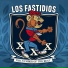 Los Fastidios