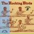 The Rocking Birds